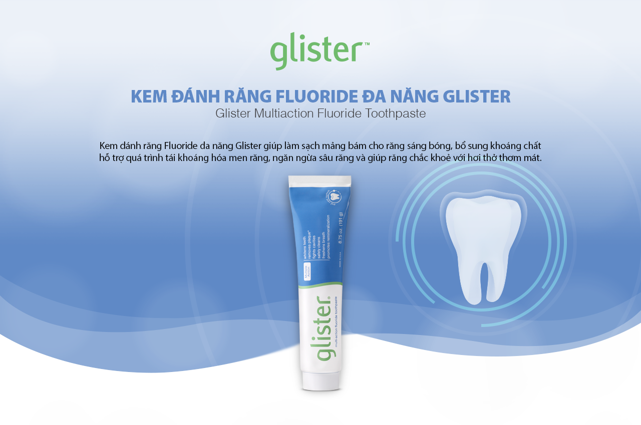 15422-683300-pc-glister-fa-01-4.png Kem Đánh Răng Amway Fluoride Glister - E6833VN