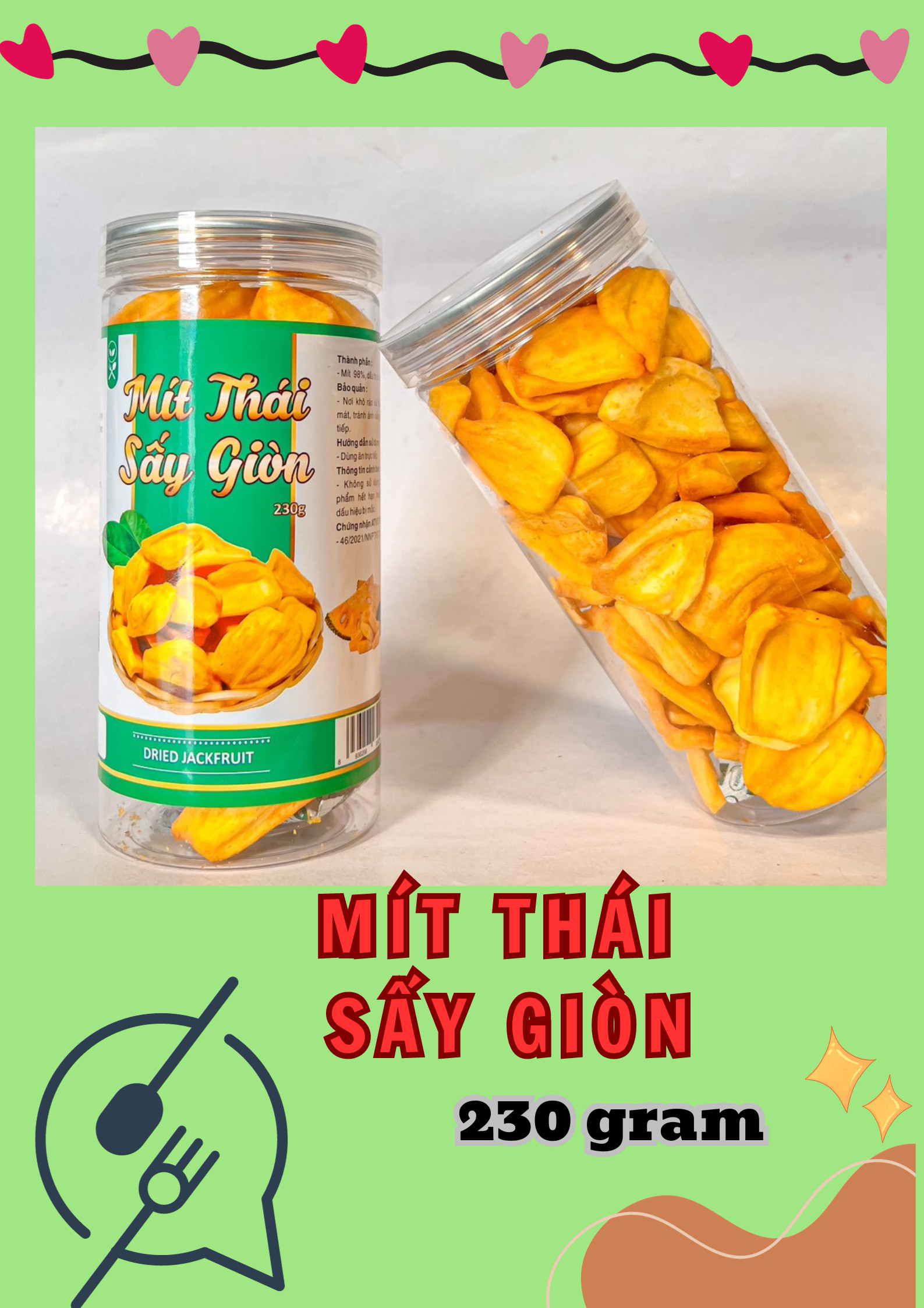 Mít Thái Sấy Giòn Thơm Ngon 230g (Loại Xuất Khẩu)