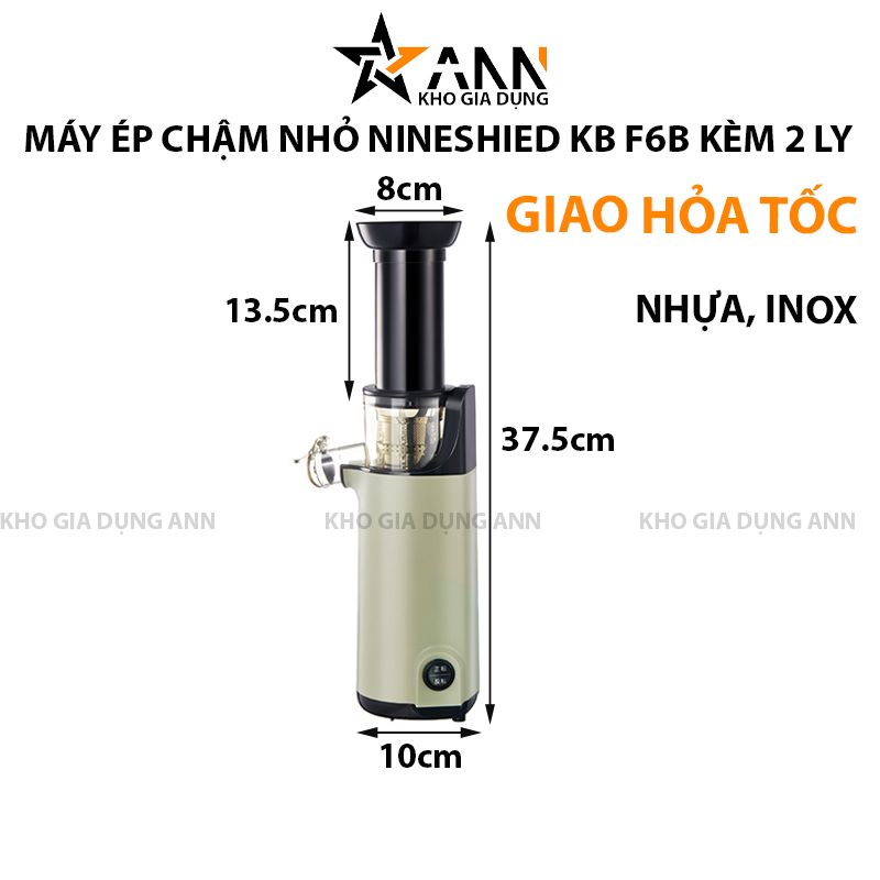 25086_137_20250320103006-1.png Máy Ép Chậm Nhỏ Nineshied KB F6B Máy Ép Trái Cây Kèm 2 Ly Nhựa 37.5x10cm - MECN01