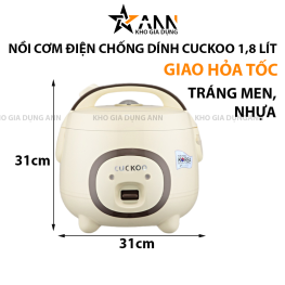Nồi Cơm Điện Chống Dính Cuckoo 1,8L 31x31cm - NCDCK01