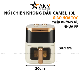 Nồi Chiên Không Dầu Camel Mẫu Mới 10L 30.5x26cm - NCKD01