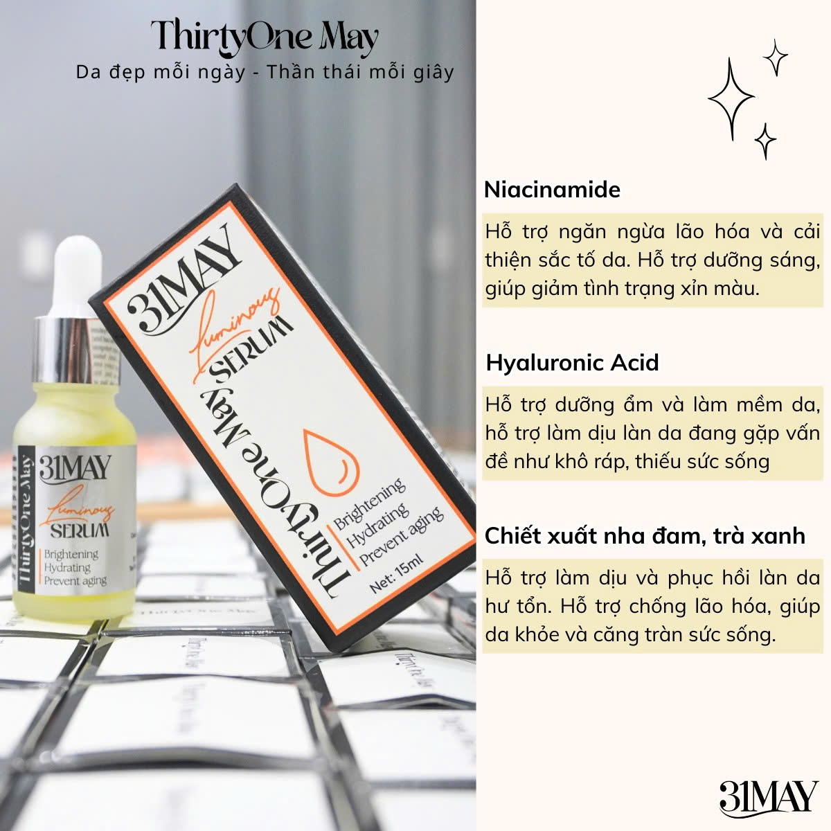 26548_z6908922672371-789465c125a5148fdf3842f64bba6963_20250820224616-6.jpg Serum Dưỡng Sáng Da Đều Màu 31May Luminous 15ml - Tinh Chất Dưỡng Thirty One May - 8938562528054