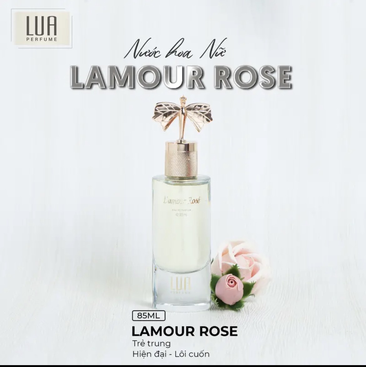 Bạn chọn ngọt ngào - tự tin ⇒ hãy chọn Lamour Rose